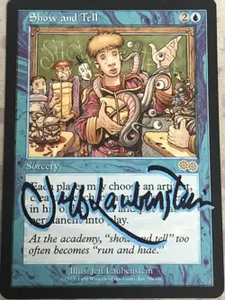 Show and Tell Jeff Laubenstein Urza's Saga NM Signed/Autographed MTG - Image 1