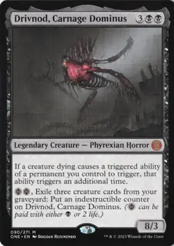 Drivnod, Carnage Dominus Phyrexia: All Will Be One Normal NM 90 - Image 1