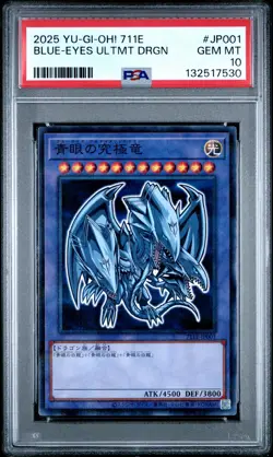 2025 YU-GI-OH! 711E #JP001 BLUE-EYES ULTIMATE DRAGON PSA 10 - Image 1