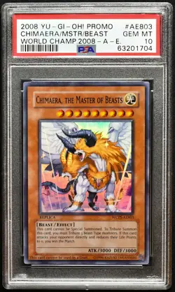 Yugioh World Champ: CHIMAERA, THE MASTER OF BEASTS WCPS-AE803 (GEM MINT) PSA 10 - Image 3