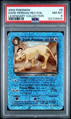 Pokemon TCG Dark Persian Legendary Collection Reverse Holo 6/110 PSA 8 - Image 1