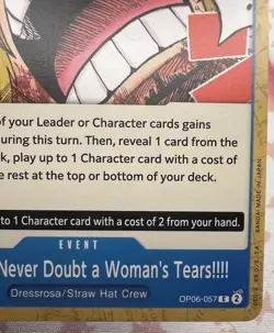 But I Will Never Doubt a Woman's Tears! OP06-057 C One Piece Card Game 🪭 - Image 2