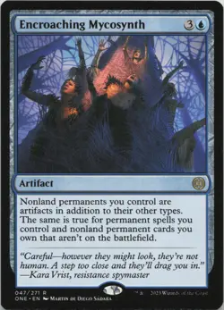 Encroaching Mycosynth R Phyrexia: All Will Be One 47 - LP MTG - Image 1