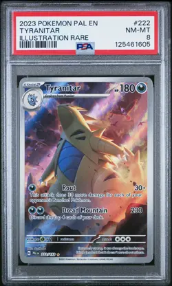 2023 POKEMON PAL EN-PALDEA EVOLVED ILLUSTRATION RARE #222 TYRANITAR PSA 8 - Image 1