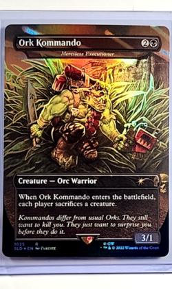 MTG Magic the Gathering SLD Secret Lair Drop Borderless Foil #1025 Ork Kommando - Image 1