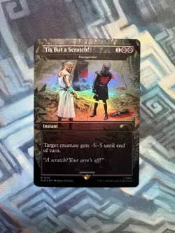 MTG Foil 'Tis But a Scratch! - Dismember NM Unplayed Monty Python SLD - Image 1