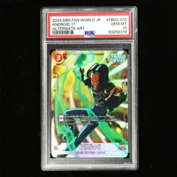 PSA GEM MT 10 2024 Dragon Ball CCG JPN Card #FB02-015 ANDROID 17 - Image 2