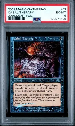 Cabal Therapy FOIL 62/143 Judgment MTG PSA 6 NM/EX - Image 1
