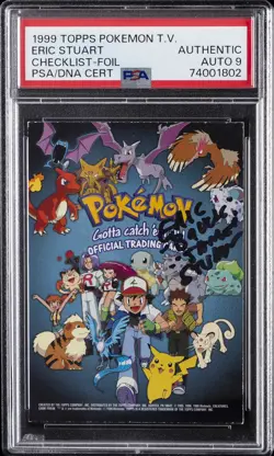 1999 TOPPS POKEMON TV FOIL CHECKLIST PSA AUTHENTIC AUTO 9 - Image 1