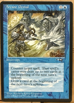LIMITED EDITION Alliances Vintage MtG Arcane Denial Unplayed NM - Image 1