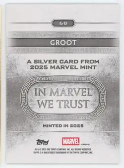 GROOT 2025 TOPPS MARVEL MINT #68 SILVER - Image 2