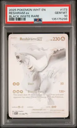 2025 POKEMON WHT EN-WHITE FLARE BLACK WHITE RARE #173 RESHIRAM EX PSA 10 - Image 1