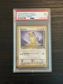 1999 Pokemon Jungle 56/64 - Meowth - Gold Border Fruit Roll Promo - PSA 7 - Image 1
