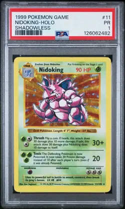 PSA 1 Shadowless Nidoking Holo #11/102 Base Set 1999 Pokemon WoTC PR - Image 1