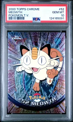 2000 TOPPS CHROME POKEMON T.V. #52 MEOWTH PSA 10 - Image 1