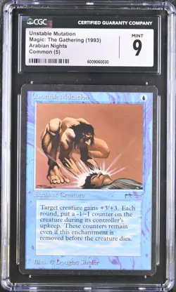 MTG Arabian Nights UNSTABLE MUTATION CGC 9 (BIN0030) Graded Power - Image 1