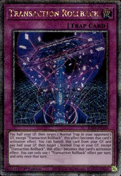 Transaction Rollback 1st Ed Quarter Century RA04-EN105 Yu-Gi-Oh! - Image 1