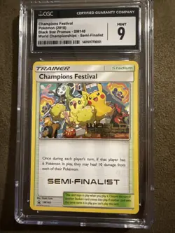 2018 Pokemon World Championship Champions Festival Semi Finalist #SM148 CGC 9 - Image 1