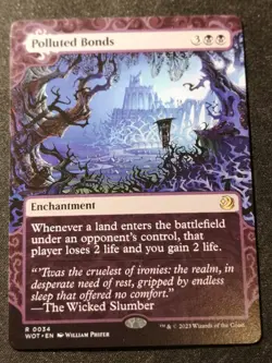 Polluted Bonds - Enchanting Tales - WOT - MTG - EN - NM - 0034 - Image 1