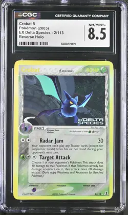 CGC 8.5 Crobat 2005 EX Delta Species 2/113 Reverse Holo Stamped Pokemon Card - Image 1