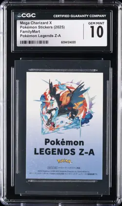 2025 POKEMON STICKERS FAMILYMART POKEMON LEGEND MEGA CHARIZARD X CGC 10 GEM MINT - Image 1