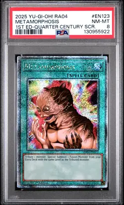 2025 YU-GI-OH! RA04-QUARTER CENTURY STAMPEDE #EN123 METAMORPHOSIS PSA 8 - Image 1