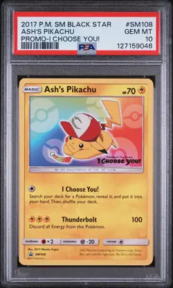2017 POKEMON SM BLACK STAR PROMO I CHOOSE YOU! #SM108 ASH'S PIKACHU PSA 10 - Image 1