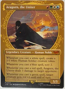 Aragorn, the Uniter (Showcase) 317 Universes Beyond: the Lord of the Rings - NM - Image 1