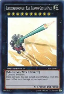 Superdreadnought Rail Cannon Gustav Max - CT10-EN007 - Super Rare Yugioh - Image 1