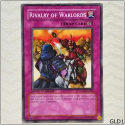 Rivalry of Warlords - GLD1-EN043 - Common Limited Edition Yugioh - Image 1