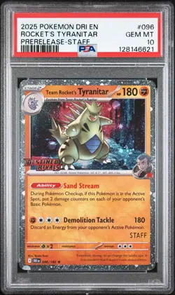 2025 POKEMON DESTINED RIVALS #096 TEAM ROCKETS TYRANITAR PSA 10 STAFF PROMO GEM - Image 1