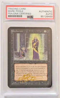 Magic the Gathering Alpha - Simulacrum - Mark Poole PSA Auth Auto - Vintage MTG - Image 1