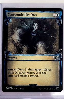 MTG Magic The Gathering Lord of the Rings Showcase Scroll 524 Surrounded by Orcs - Image 1