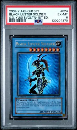 2004 SYE YU-GI-OH! STARTER DECK YUGI EVOLUTION 1ST ED BLACK LUSTER SOLDIER PSA 6 - Image 1