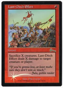 Last-Ditch Effort 1999 Urza's Legacy SHIFTED FOIL MISPRINT Red Instant MTG NM A2 - Image 1