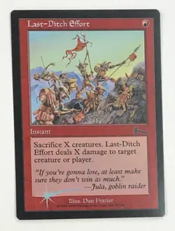 MTG LAST-DITCH EFFORT (FOIL) Urza's Legacy (OldManMTG 001-611) - Image 1