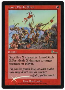 Last-Ditch Effort 1999 Urza's Legacy FOIL Red Uncommon Instant MTG NM AZ1 - Image 1