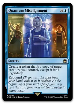 Quantum Misalignment #52 (NM) Doctor Who WHO Magic MTG - Image 1
