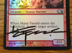 MTG FOIL Manic Vandal-Artist Signed (Christopher Moeller) - Core Set 2011 #151 - Image 2