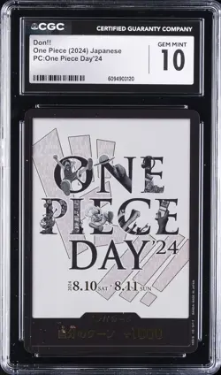 2024 ONE PIECE PC: ONE PIECE DAY '24 - JAPANESE DON!! CARD CGC 10 GEM MINT - Image 1