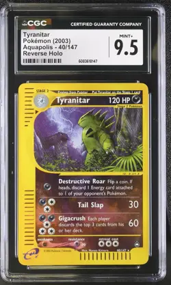 CGC 9.5 MINT+ Tyranitar 2003 Aquapolis 40/147 Reverse Holo Pokemon Card - Image 1