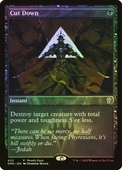 MTG - Cut Down Foil Promo (Dominaria) - Image 1