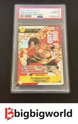 2025 One Piece Card Game SERIALIZED TOP PRIZE OP07-119 PORTGAS D. ACE PSA10 #947 - Image 1