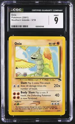 CGC 9 MINT Onix 2001 Southern Islands 3/18 Pokemon Card - Image 1