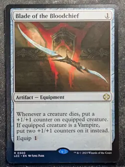 Blade of the Bloodchief - Commander: Lost Caverns of Ixalan (MTG) - Image 1