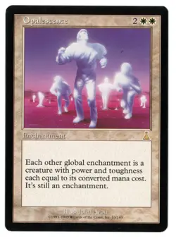 Opalescence -- MTG (SP+ Quality) - Urza's Destiny - See scans!! - Image 1
