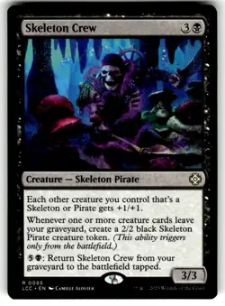 Skeleton Crew Commander: the Lost Caverns of Ixalan Regular MTG - Image 1
