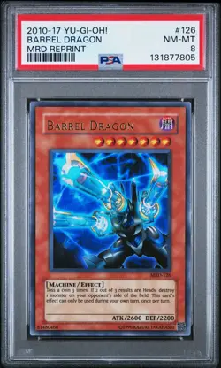 2010 Yu-Gi-Oh! Barrel Dragon Metal Raiders MRD Reprint Ultra Rare PSA 8 - Image 1