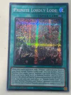 Yugioh! Primite Lordly Lode, Prismatic Secret Rare, MP25-EN114, 1st Edition - Image 1