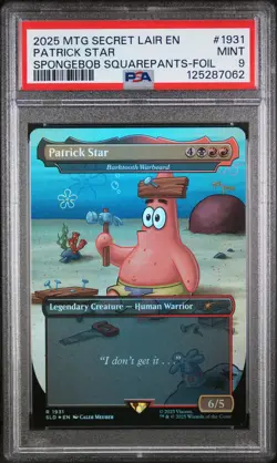 2025 MAGIC: THE GATHERING SECRET LAIR DROP #1931 PATRICK STAR PSA 9 - Image 1